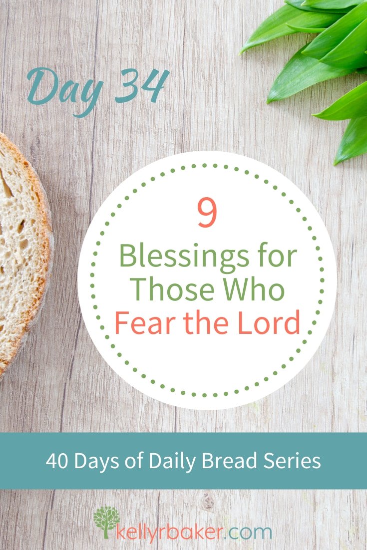 Day 34: 9 Blessings for Those Who Fear the Lord
