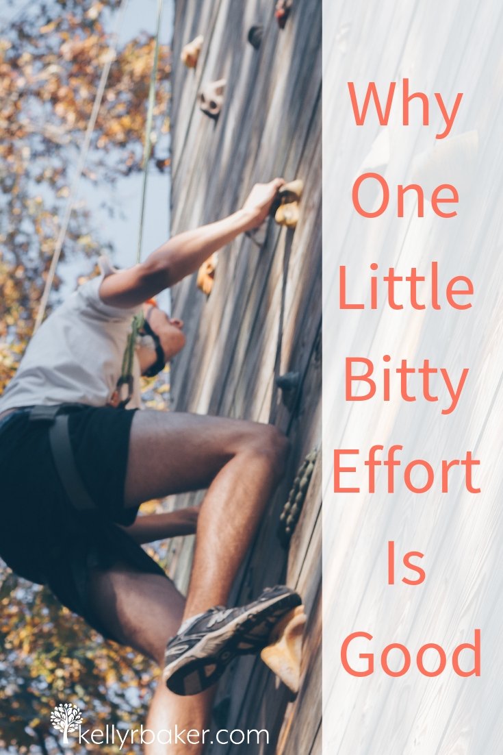 Why One Little Bitty Effort is Good