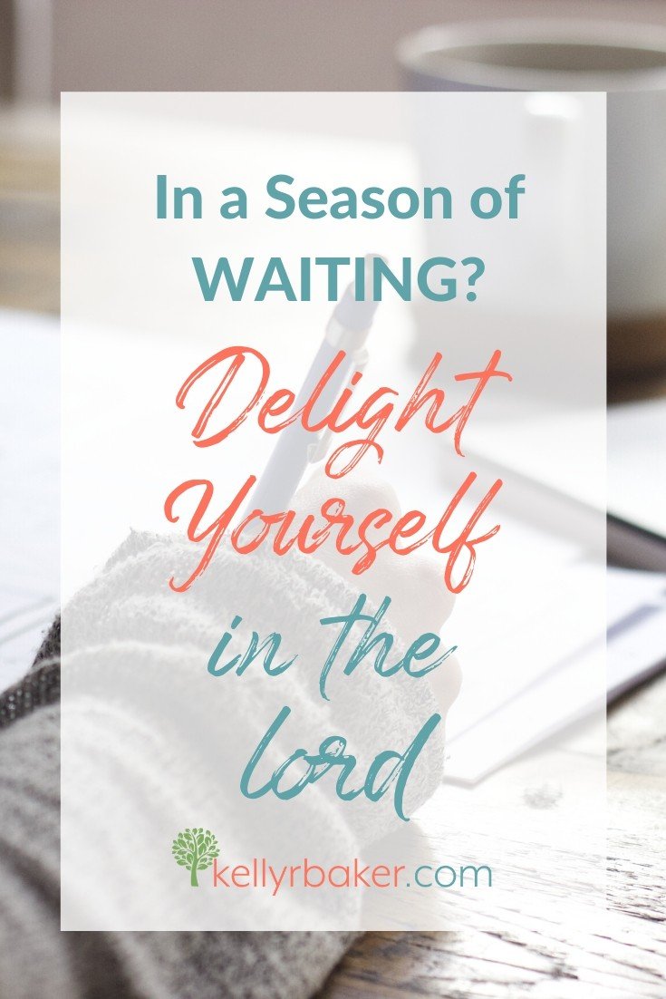 How to Delight Yourself in the Lord Psalm 37:4