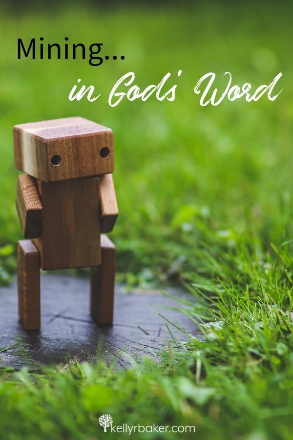 Mining in God’s Word