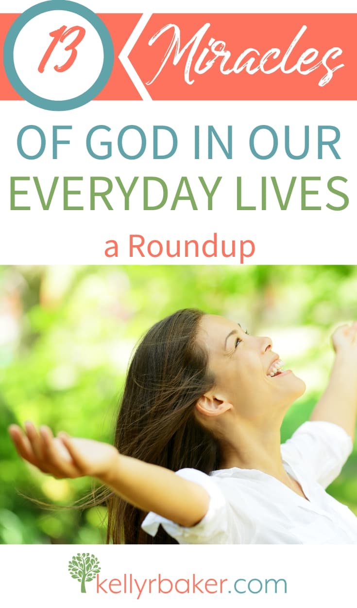 13 Miracles of God in Everyday Life