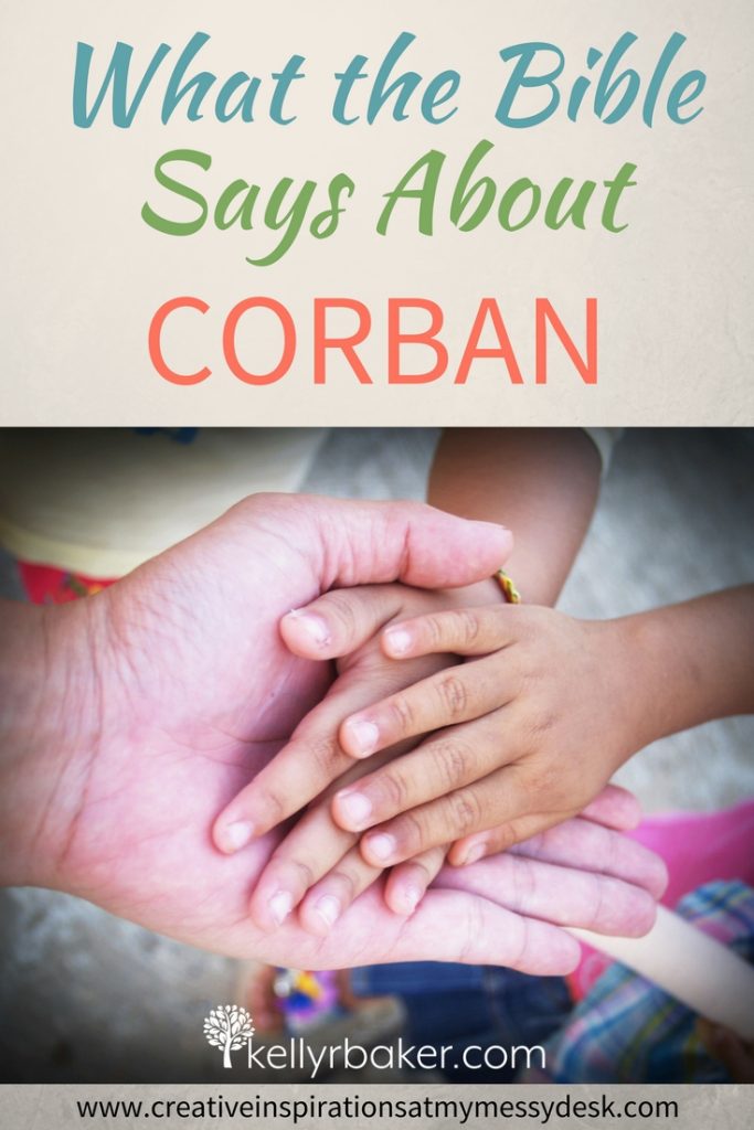 Have you ever heard of the term corban from the Bible before? It’s in there, even if you don’t remember reading it. Let’s find out just what it means. #ThrivingInChrist #BiblicalTruths #Bible #Traditions #SpiritualTruths #Relationships #Parents