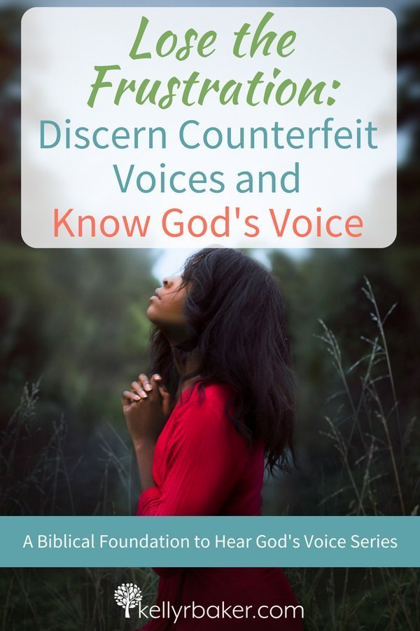 Lose the Frustration: Discern Counterfeit Voices and Know God’s Voice