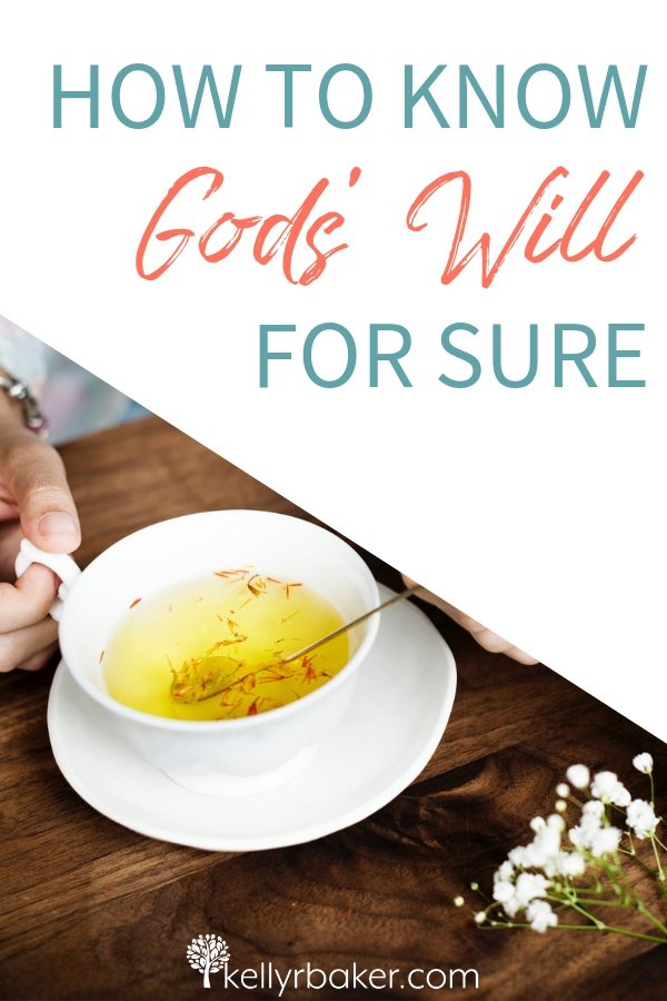 How to Know God’s Will for Sure