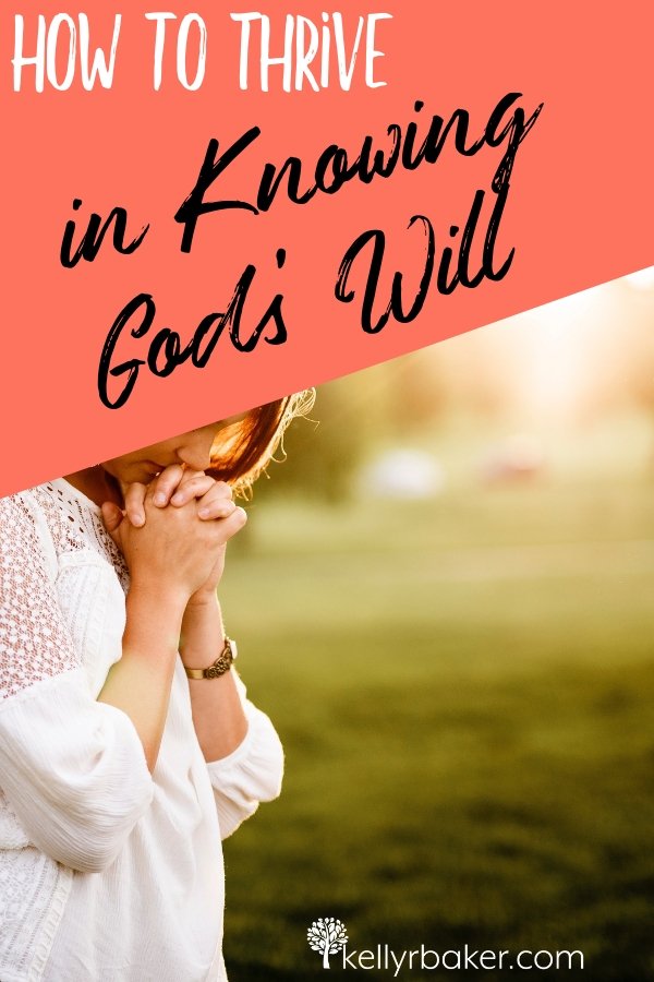 Here’s how to thrive in knowing God’s will for sure, even with situations that aren’t described in the Bible. #ThrivingInChrist #Godswill #decisions #biblicaltruths #Godsvoice #prayer #direction #choices #spiritualgrowth