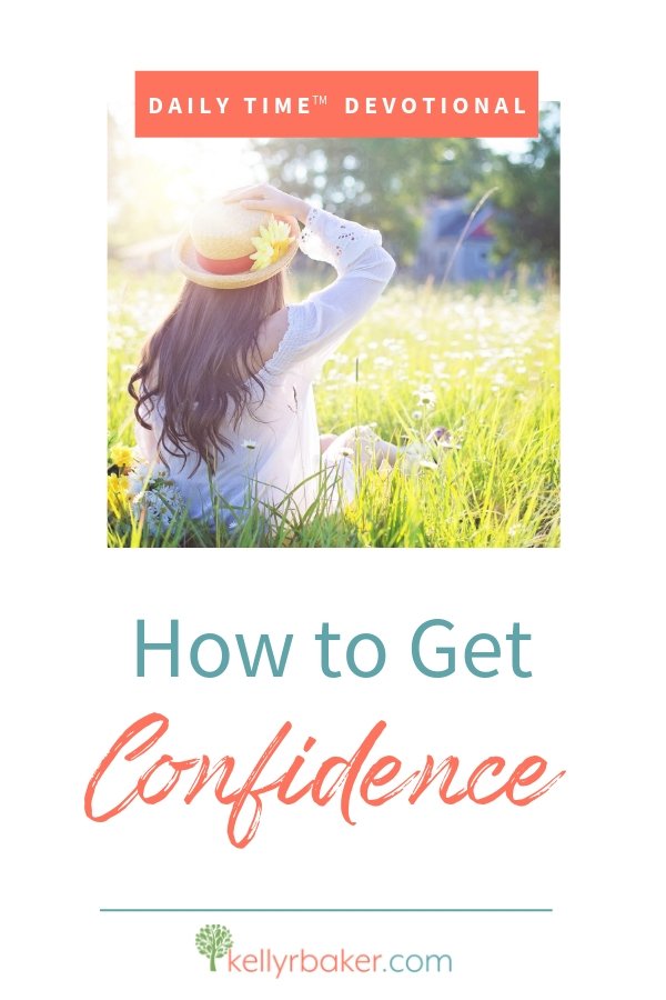 Daily Time™ Devotional: How to Get Confidence