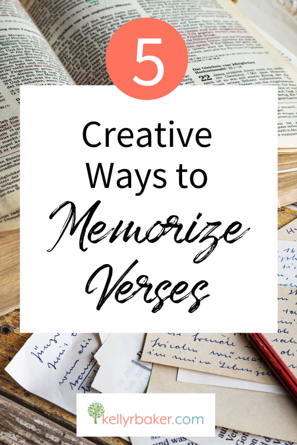 Pin this with the title 5 Creative Ways to Memorize Verses.