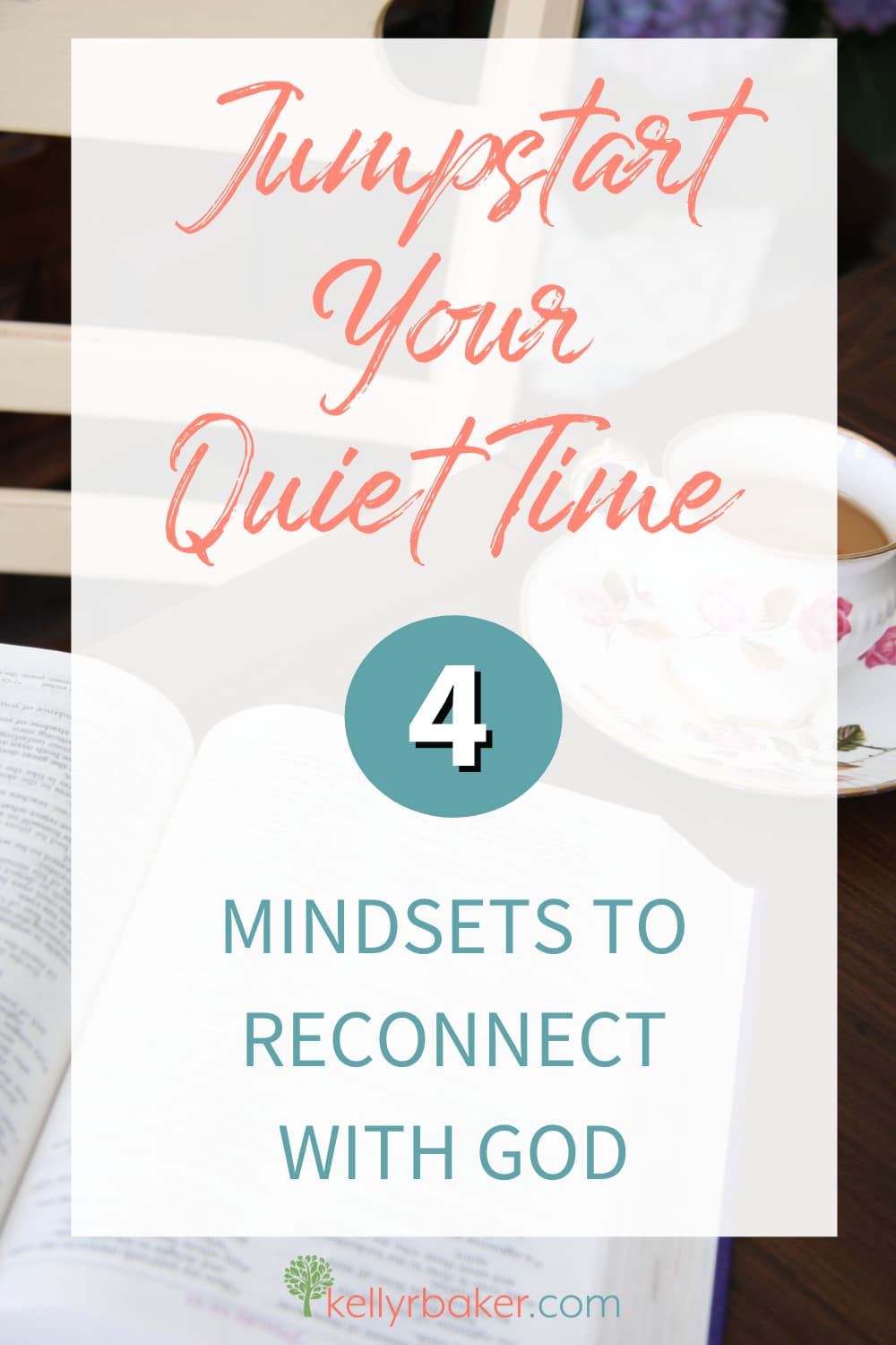 Jumpstart Your Quiet Time with These 4 Mindsets