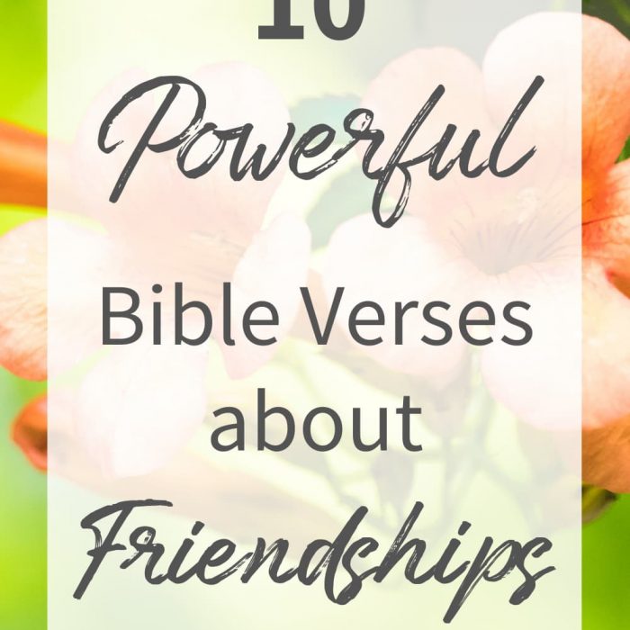 Top 10 Bible Verses About Friendship + Jesus’ Example