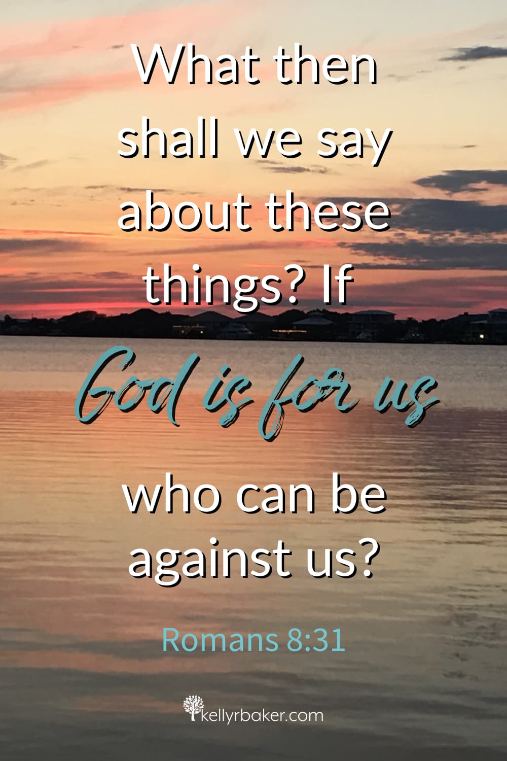 God is For You: The Sun Still Shines Above a Cloudy Day - Kelly R Baker