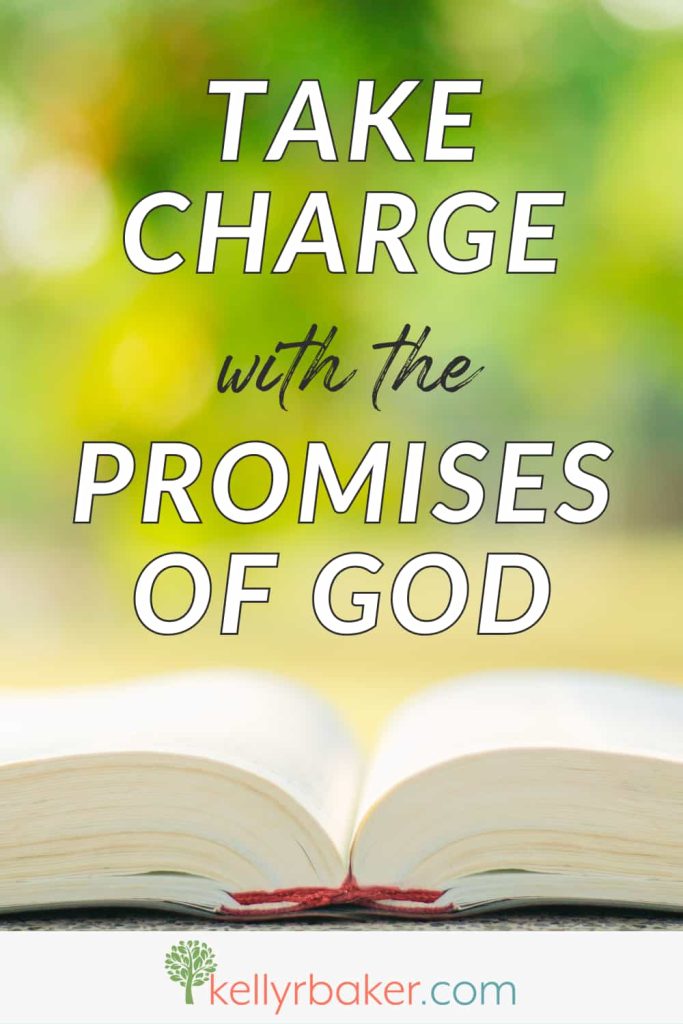 Learn how to take charge with the promises of God in every area of life so you can stay strong and keep moving forward. Includes our list of 12 promises of God in the Bible.