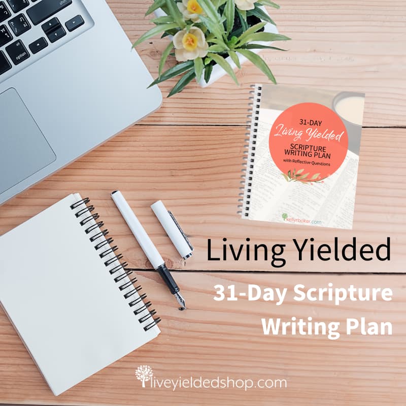 living yielded 31-day scripture writing plan